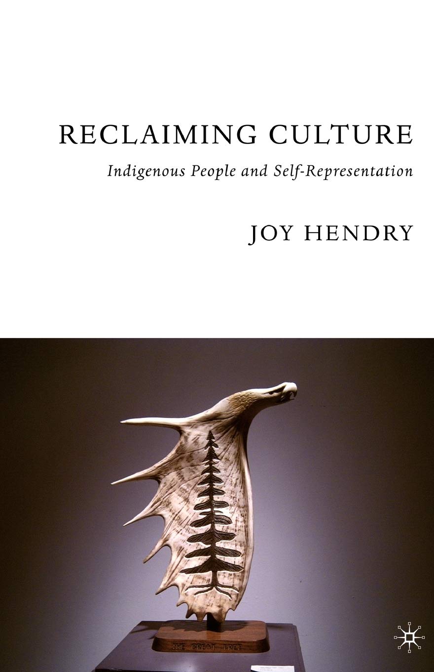 Reclaiming Culture: Indigenous People and Self-Representation Law