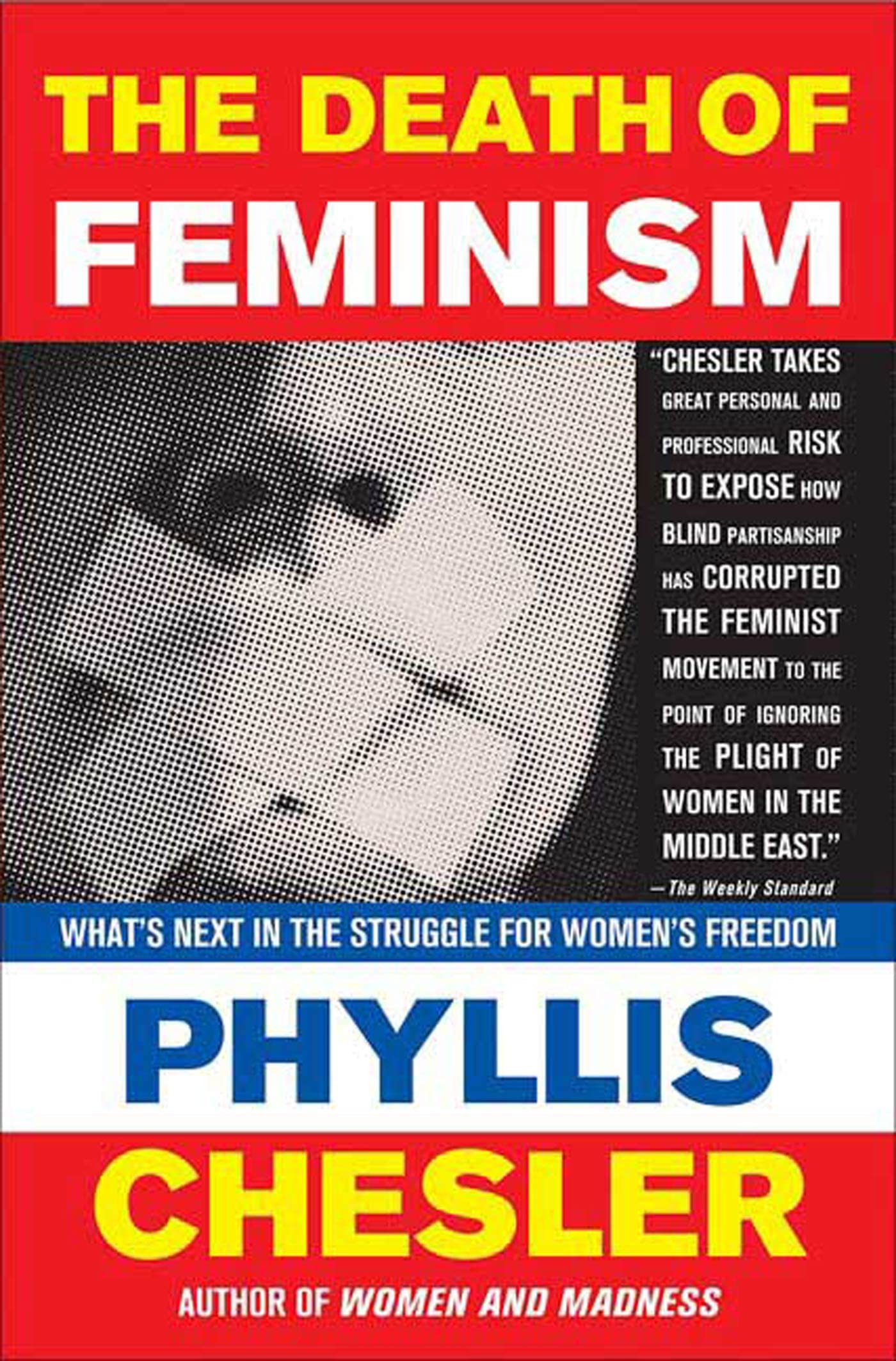 The Death of Feminism: What's Next in the Struggle for Women's Freedom Social Sciences