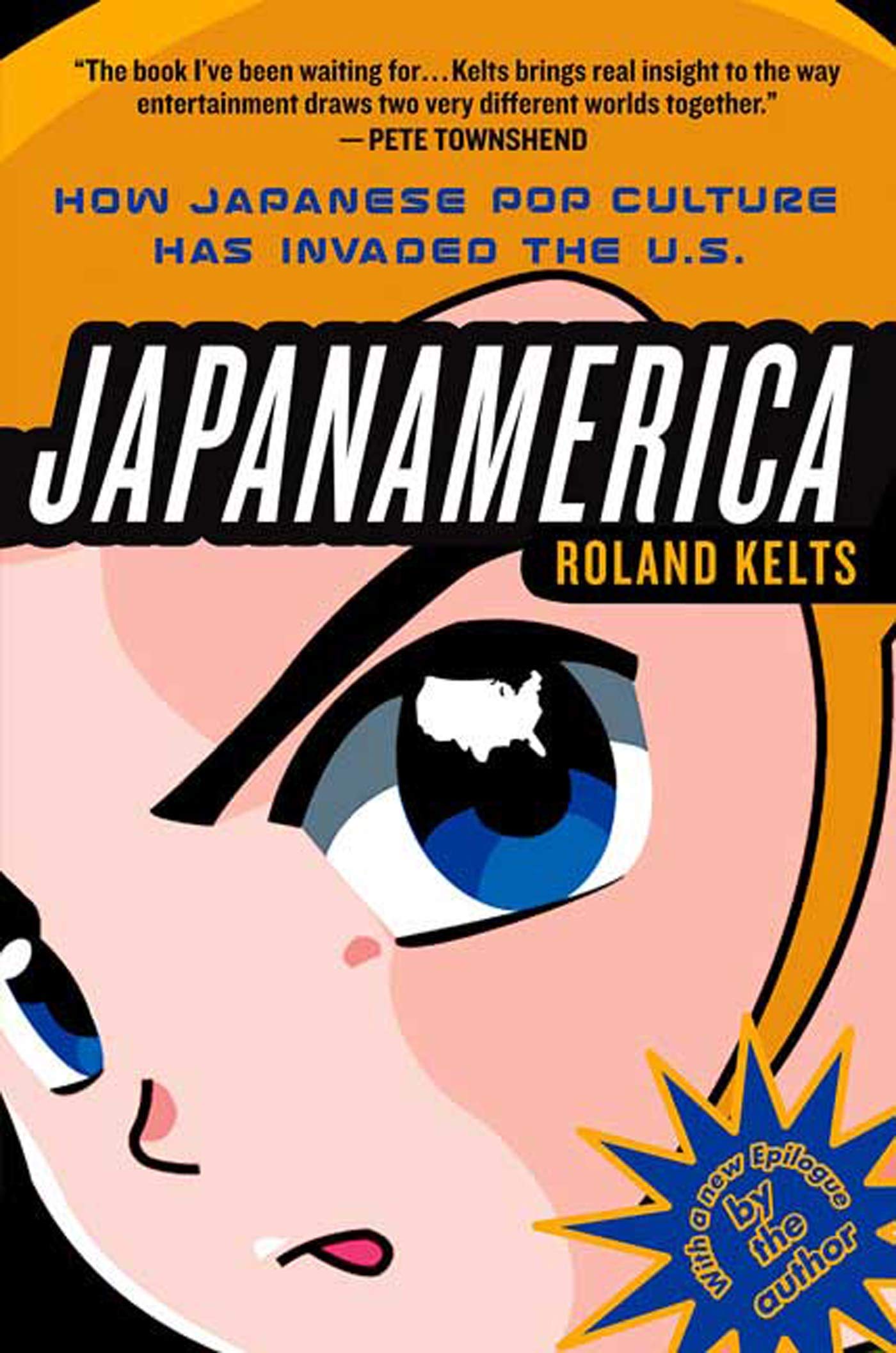 Japanamerica: How Japanese Pop Culture Has Invaded the U.s Law