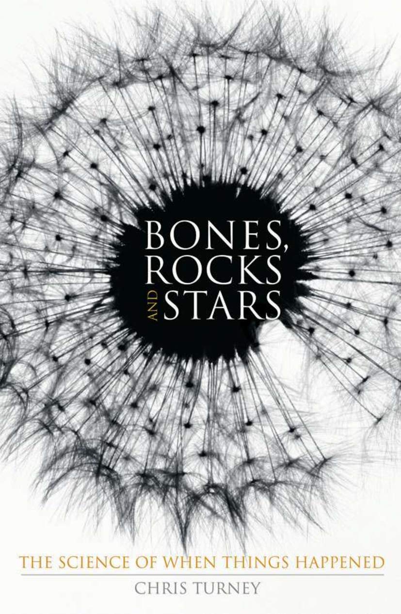 Bones, Rocks and Stars: The Science of When Things Happened (Macmillan Science) Law
