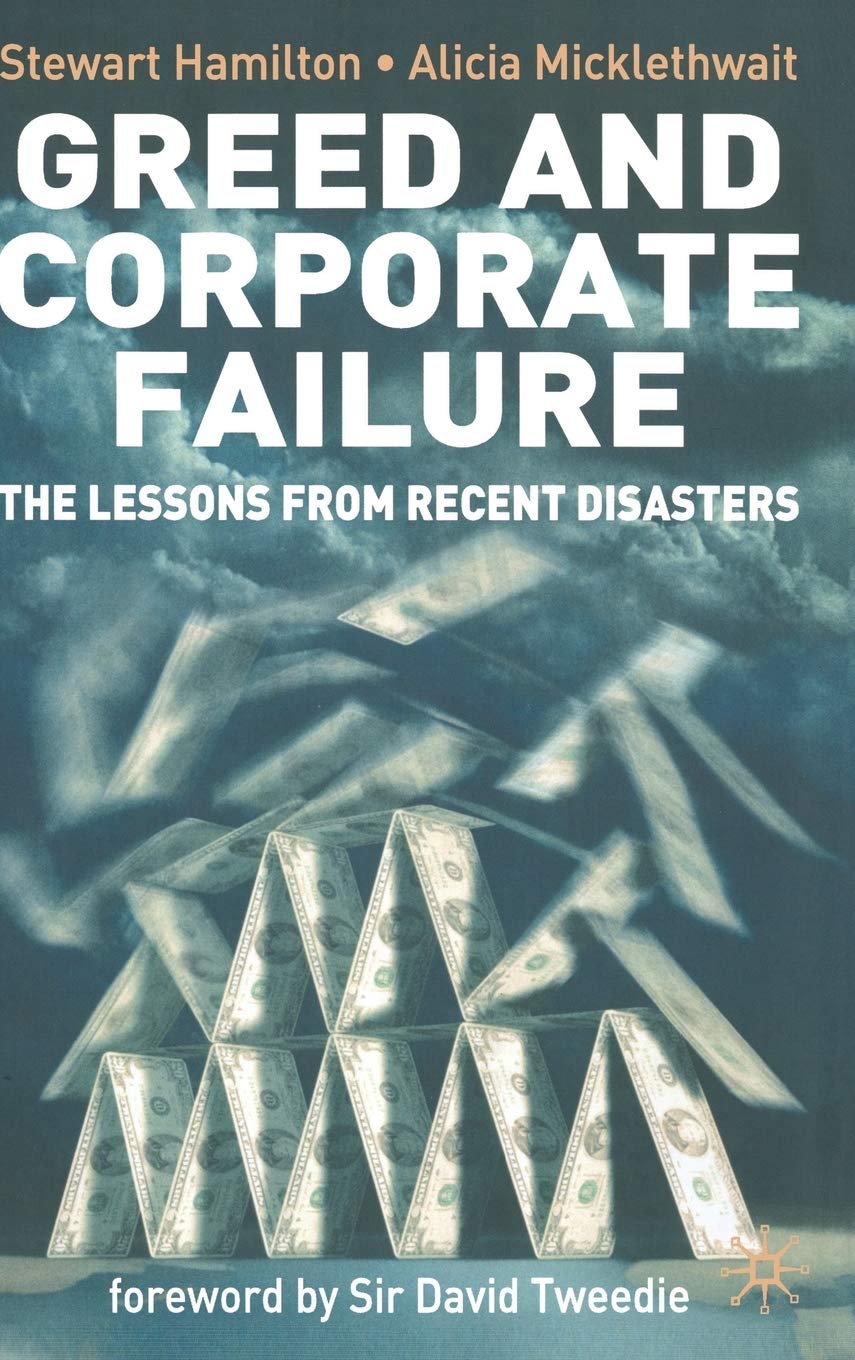 Greed and Corporate Failure Law