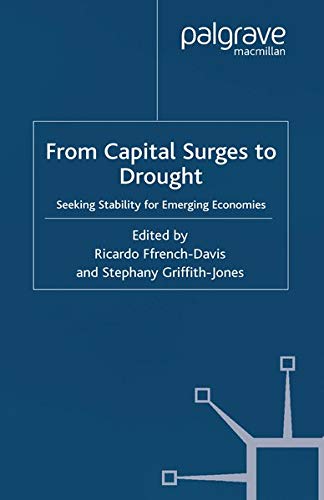 From Capital Surges to Drought: Seeking Stability for Emerging Economies book
