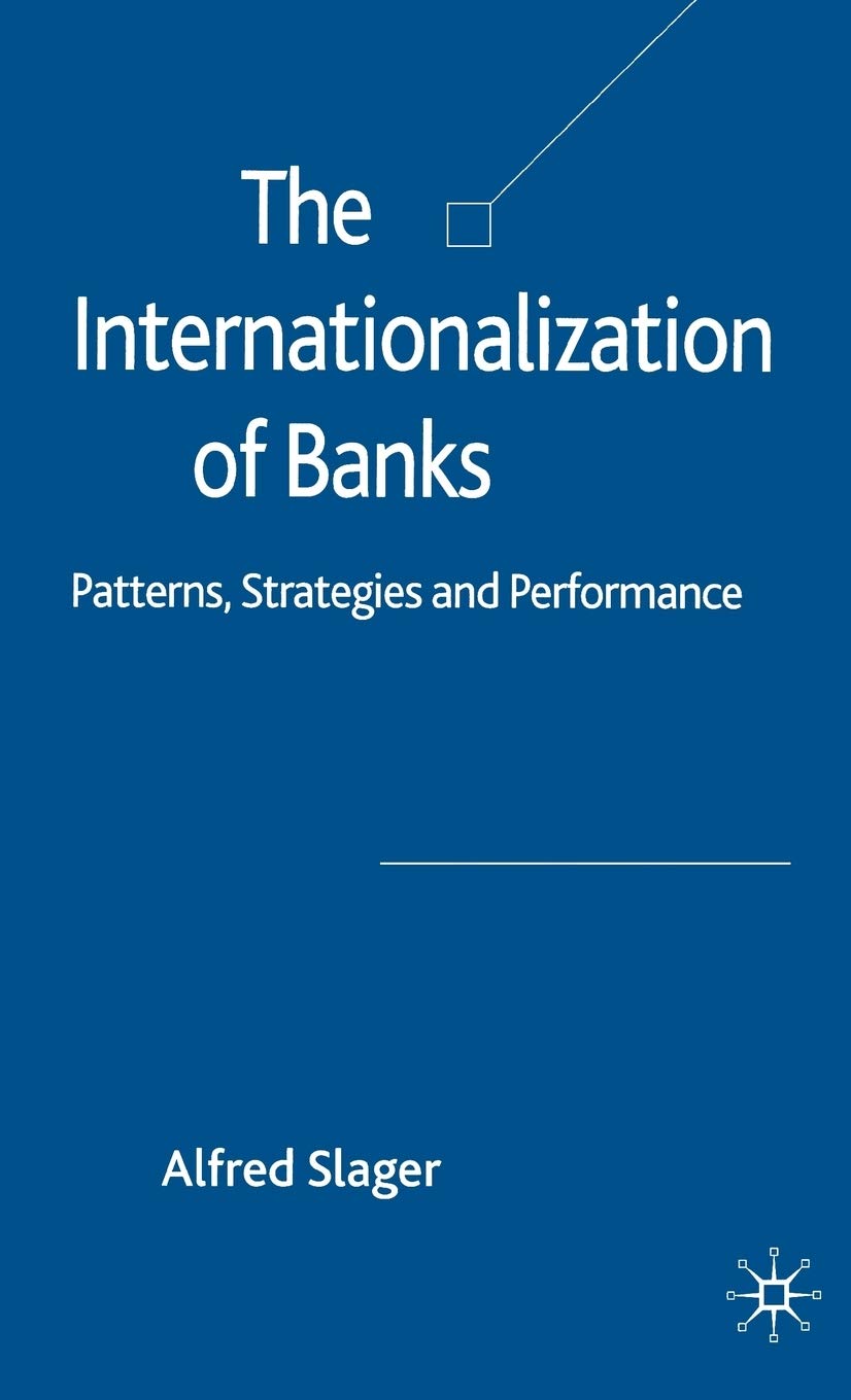 The Internationalization of Banks Law