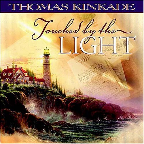 Touched by the Light: Inspirational Reflections from the Artist and His Friends Religion & Esotericism