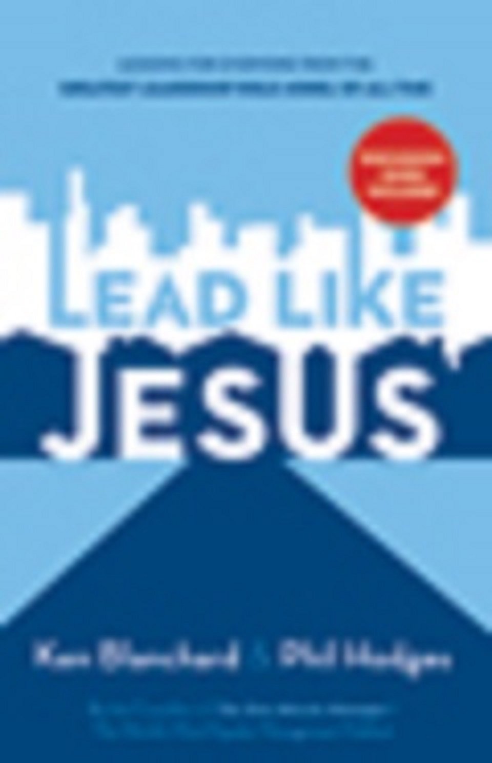 LEAD LIKE JESUS REVISITED Books