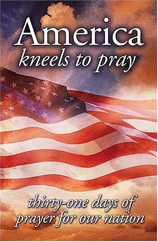 America Kneels to Pray book
