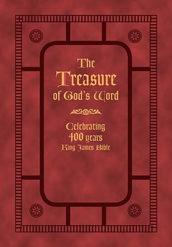 The Treasure of God's Word: Celebrating 400 Years of the King James Bible Religion & Esotericism