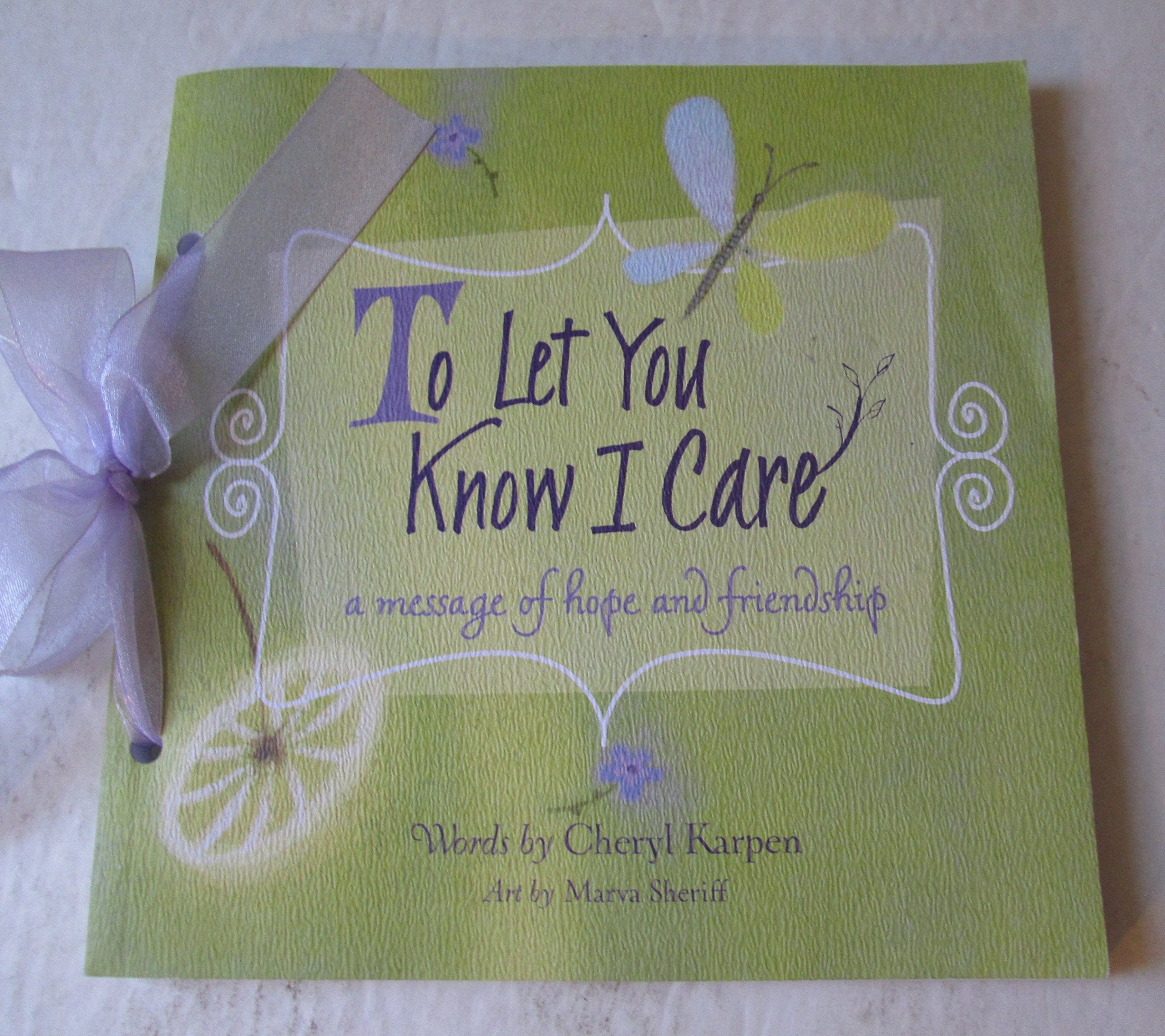 To Let You Know I Care: A Message of Hope and Friendship Religion & Esotericism