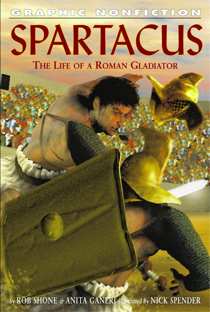 Spartacus: The Life of a Roman Gladiator (Graphic Nonfiction) Manga