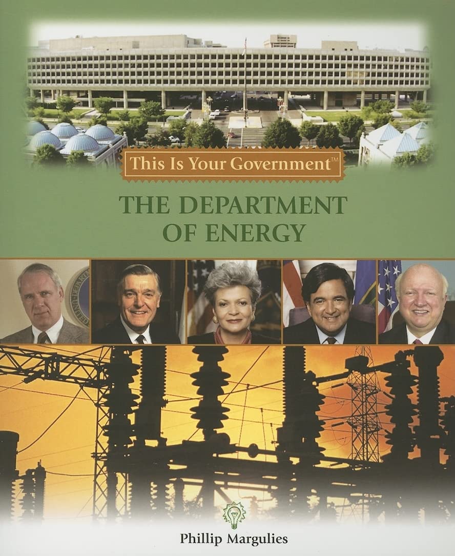 The Department of Energy (This Is Your Government) Business & Technology