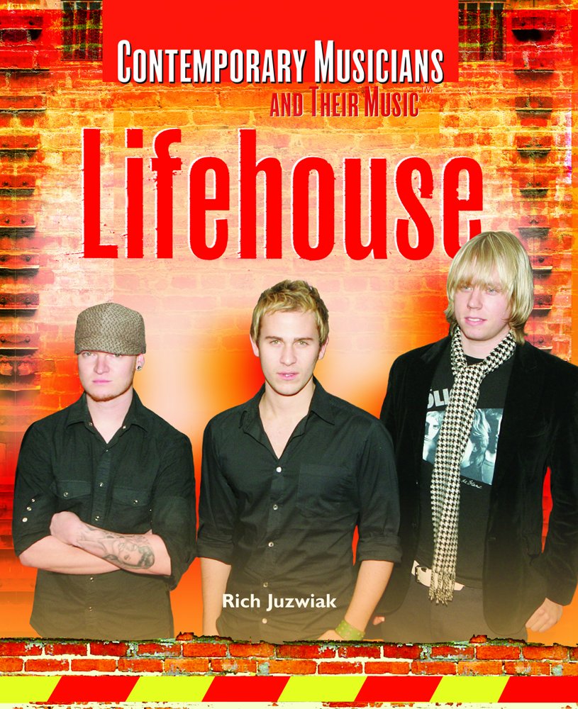 Lifehouse (Contemporary Musicians And Their Music) Books
