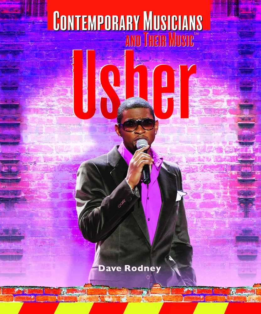 Usher (Contemporary Musicians And Their Music) Film, Art & Culture