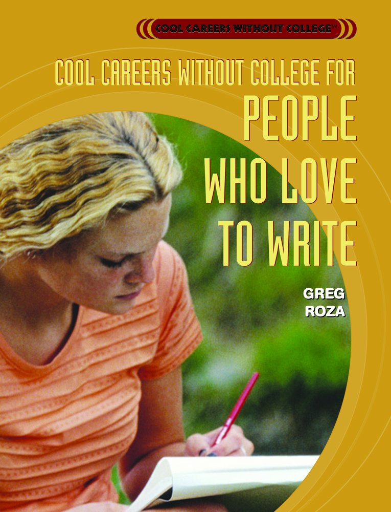 Cool Careers Without College for People Who Love to Write Books