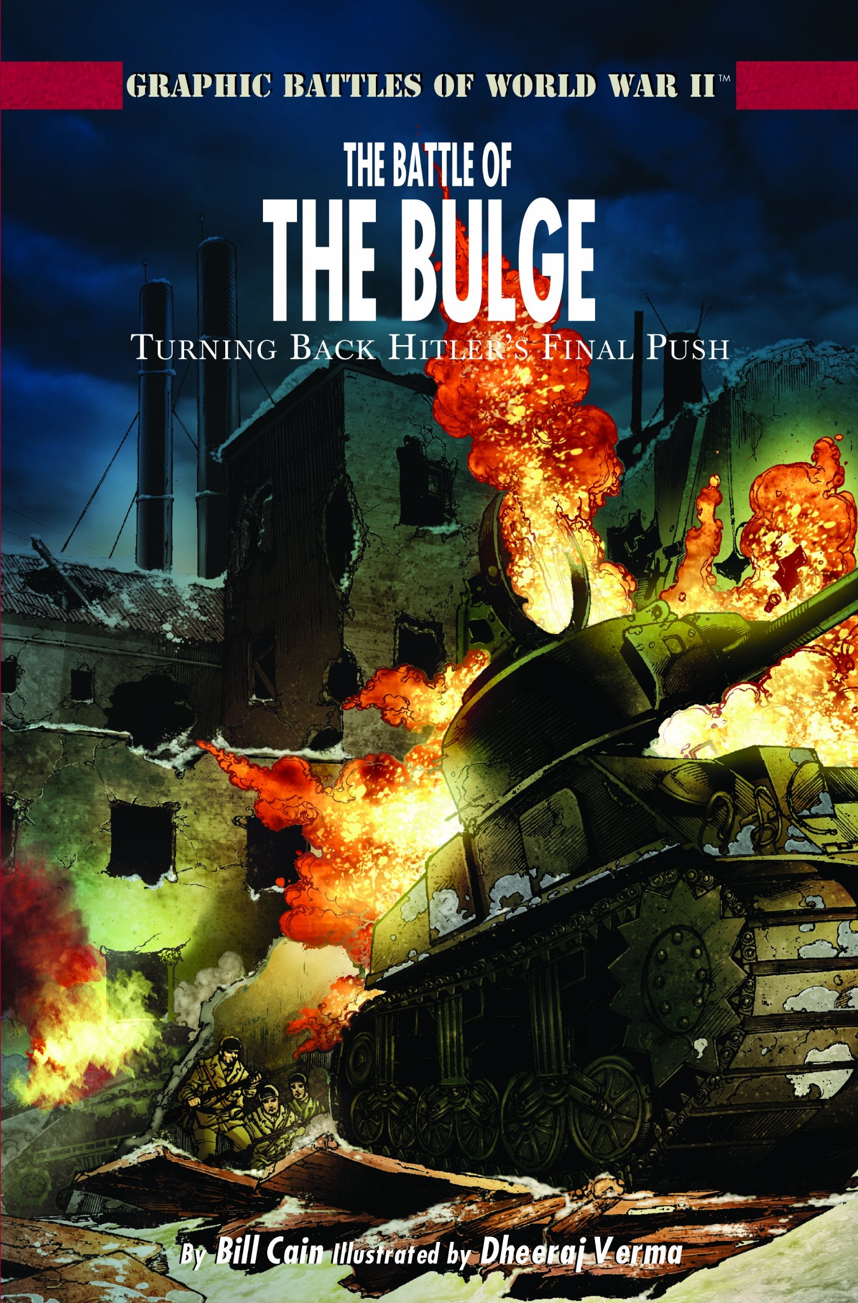 The Battle of the Bulge: Turning Back Hitler's Final Push book