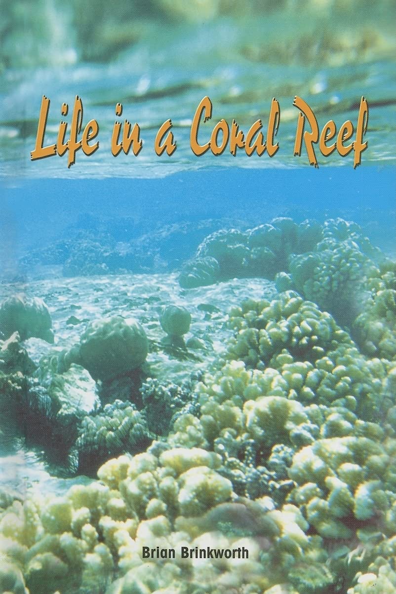 Life in a Coral Reef (Reading Room Collection, 1) Novels & Short Stories