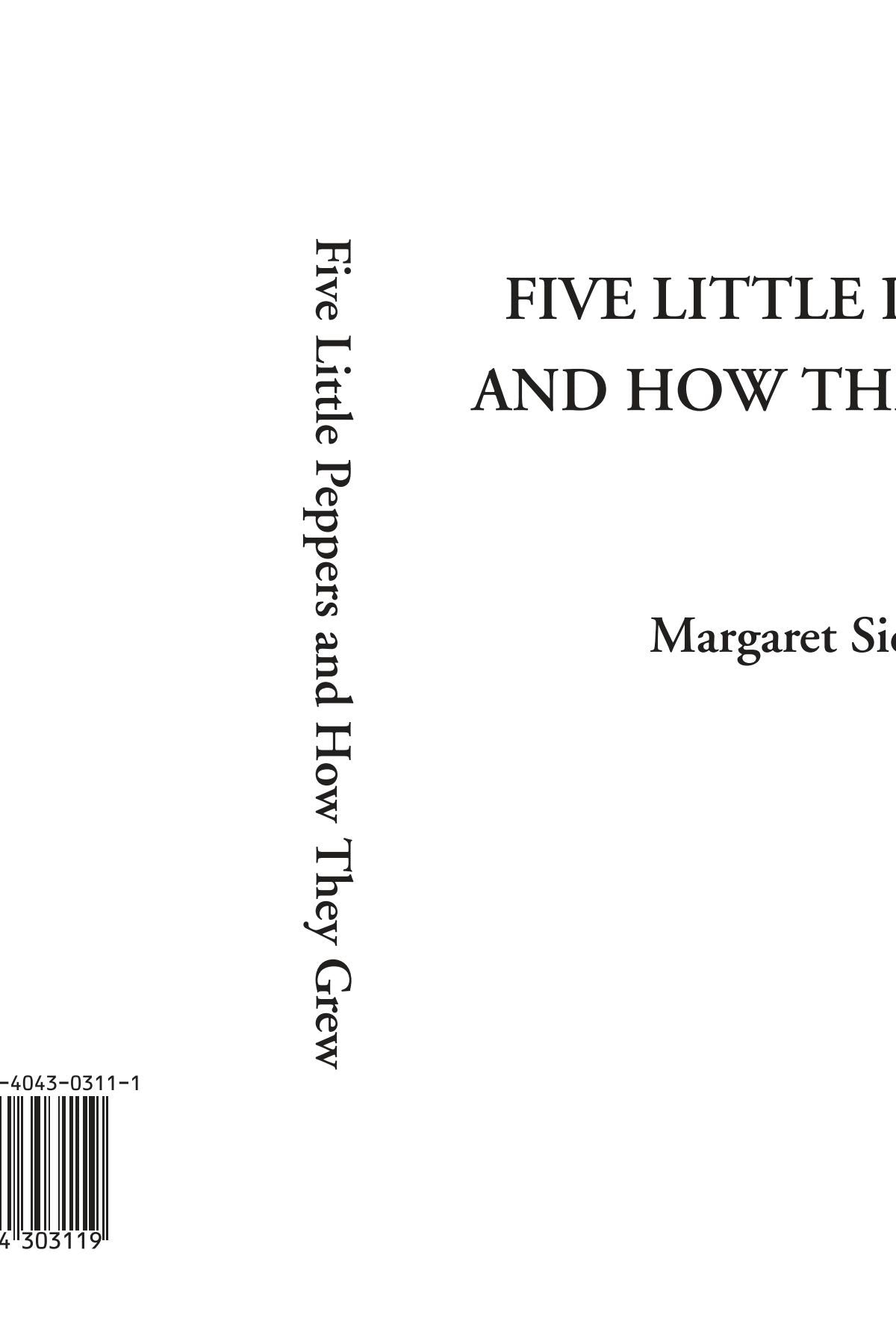 Five Little Peppers And How They Grew Contemporary literature
