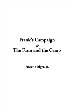 Frank's Campaign or the Farm and the Camp Contemporary literature