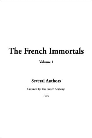 The French Immortals (French Immortals (Hardcover)) Contemporary literature