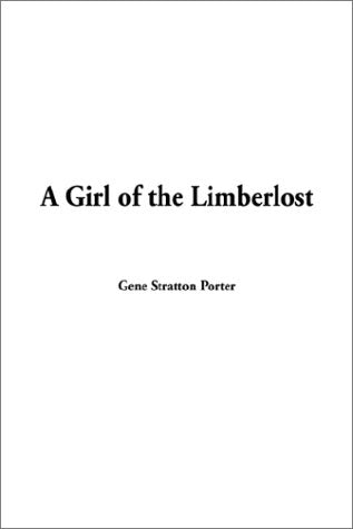 A Girl of the Limberlost Novels & Short Stories