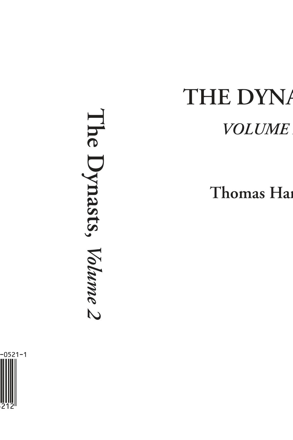 The Dynasts, Volume 2 Drama