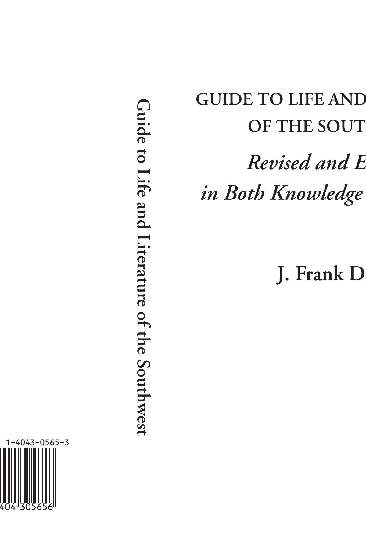 Guide to Life and Literature of the Southwest (Revised and Enlarged in Both Knowledge and Wisdom) Reference Books
