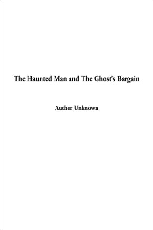 Haunted Man and the Ghost Classics
