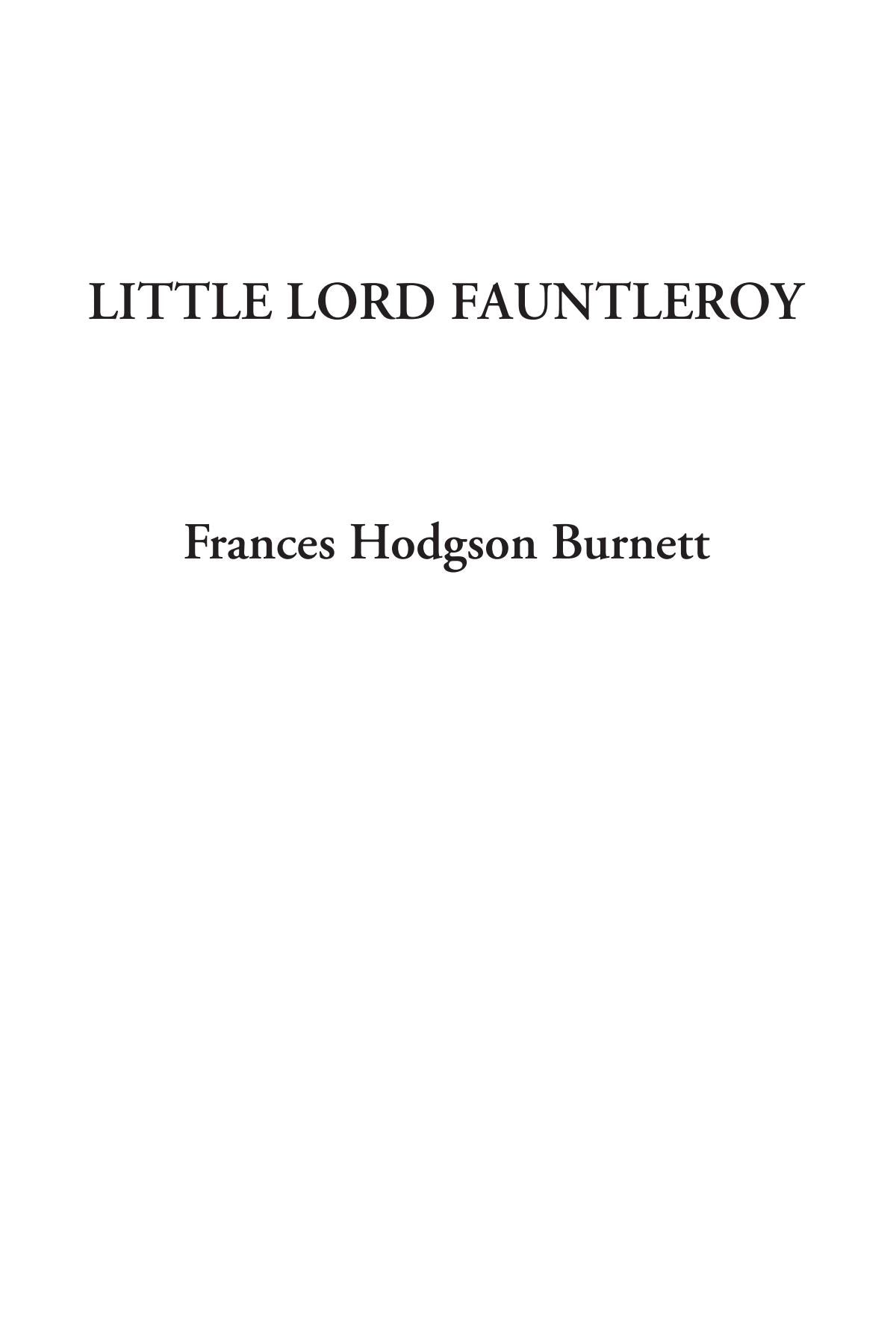 Little Lord Fauntleroy Classics
