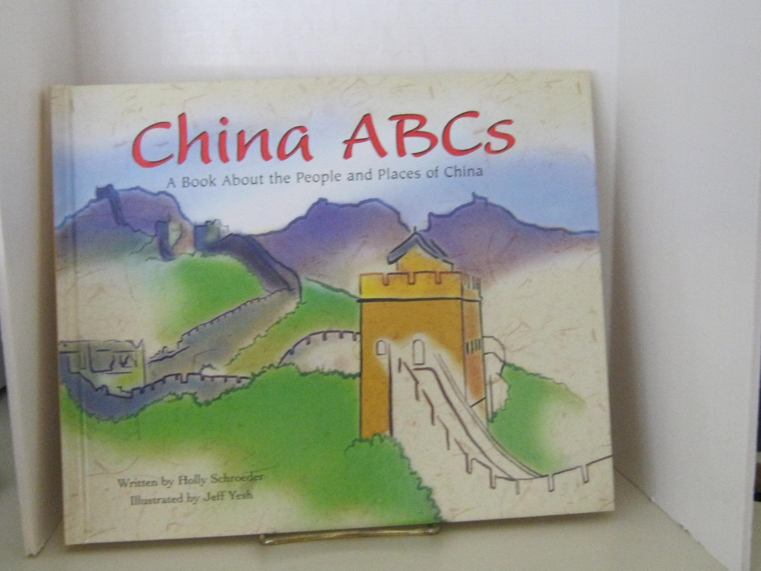 China ABCs: A Book About the People and Places of China book