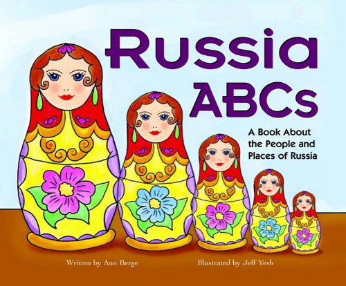 Russia ABCs: A Book About the People and Places of Russia (Country Abcs) Non-fiction
