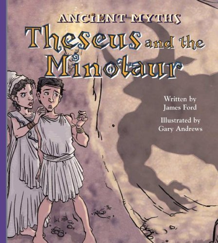 Theseus and the Minotaur (Ancient Myths) Books
