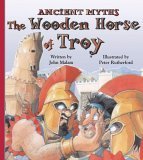 The Wooden Horse of Troy (Ancient Myths) Books