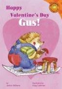 Happy Valentine's Day, Gus! (Read-It! Readers: Orange Level: Gus the Hedgehog) Non-fiction