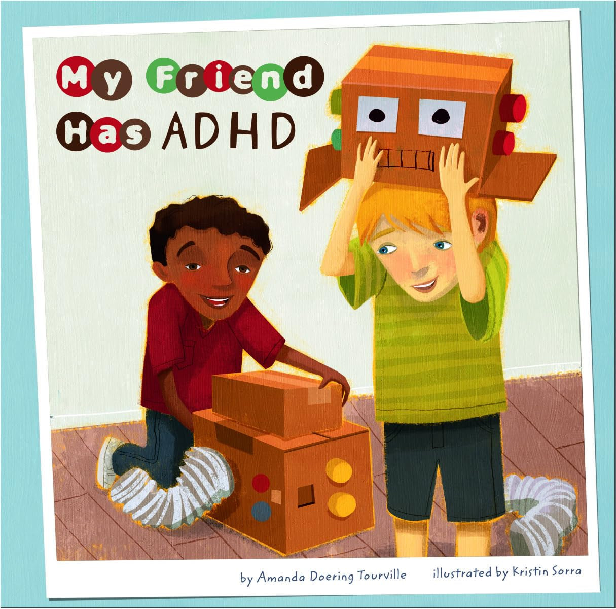 My Friend Has ADHD (Friends with Disabilities) Medicine
