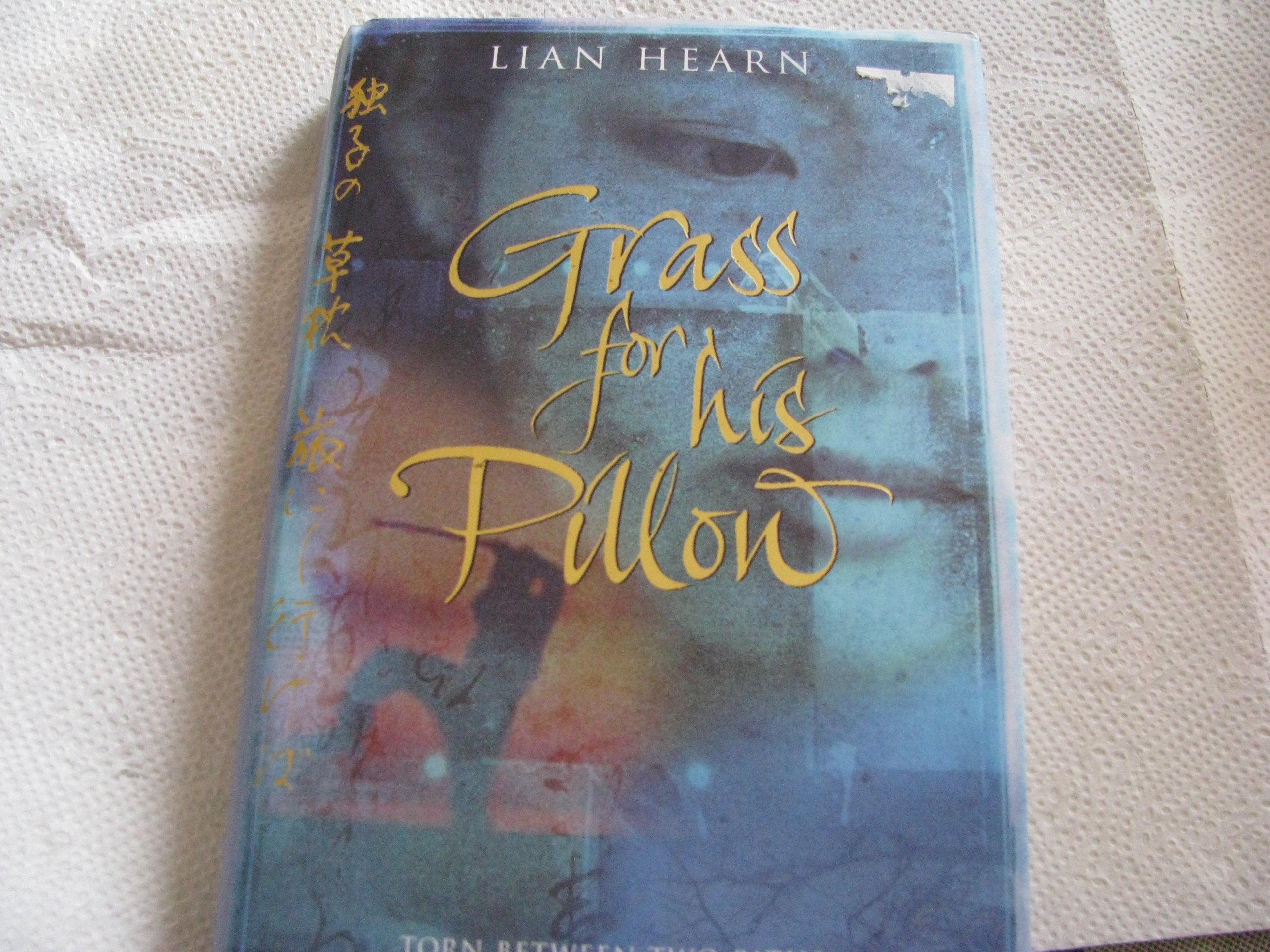 Grass for His Pillow: Tales of the Otori Book 2 Fantasy & Sci-Fi