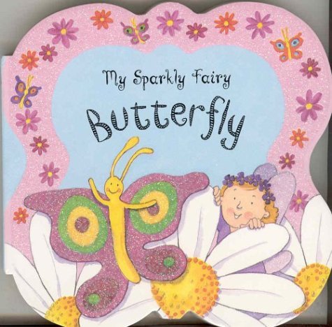 My Sparkly Fairy Butterfly (HB) book