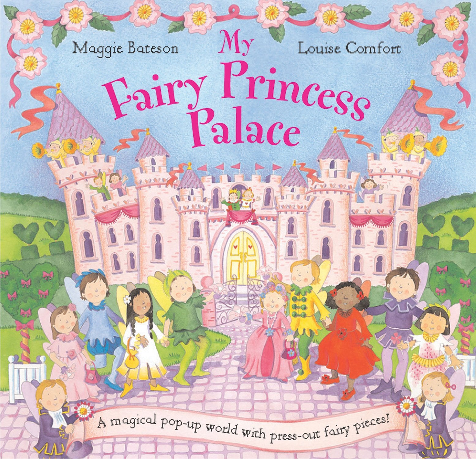 My Fairy Princess Palace: A magical pop-up world with press-out fairy pieces! Non-fiction