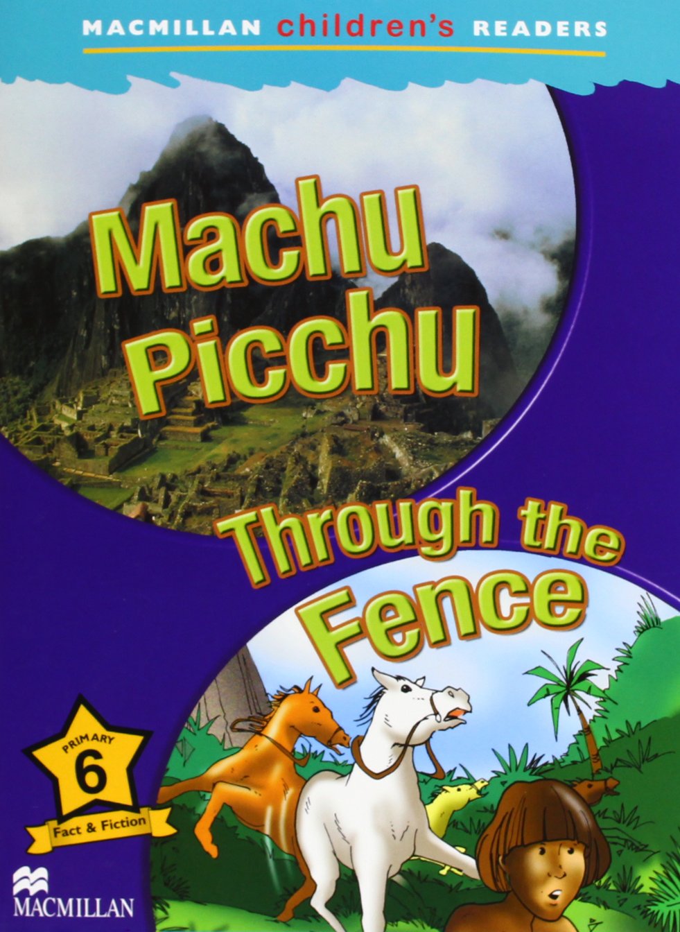 Macmillan Children's Readers Machu Picchu Level 6 Spain Foreign Languages ​​& Dictionaries