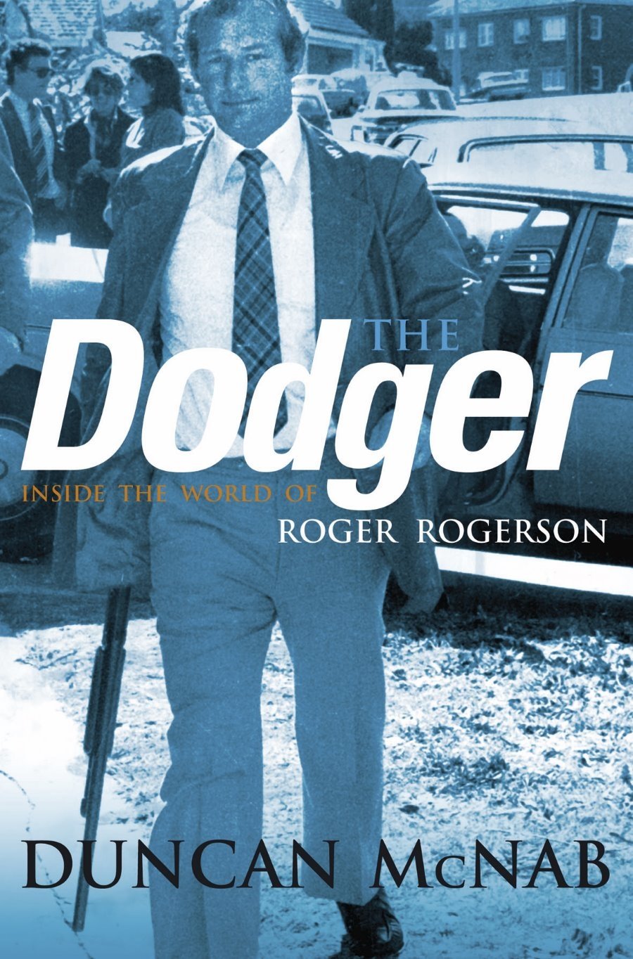 the_dodger-inside_the_world_of_roger_rogerson Books
