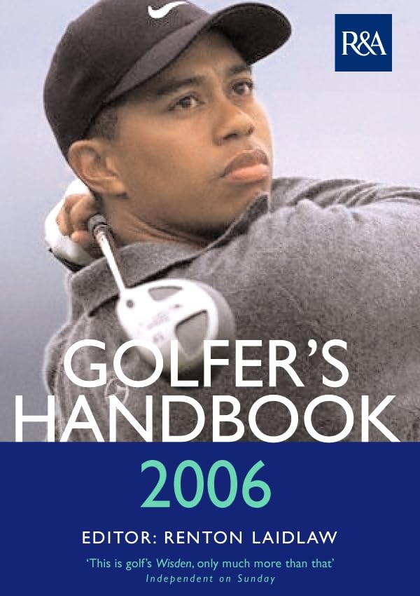 The Royal & Ancient Golfer's Handbook 2006 Reference Books