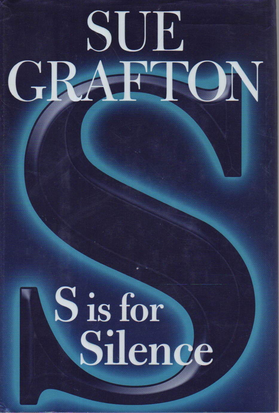 S is for Silence: The New Kinsey Millhone Mystery Contemporary literature