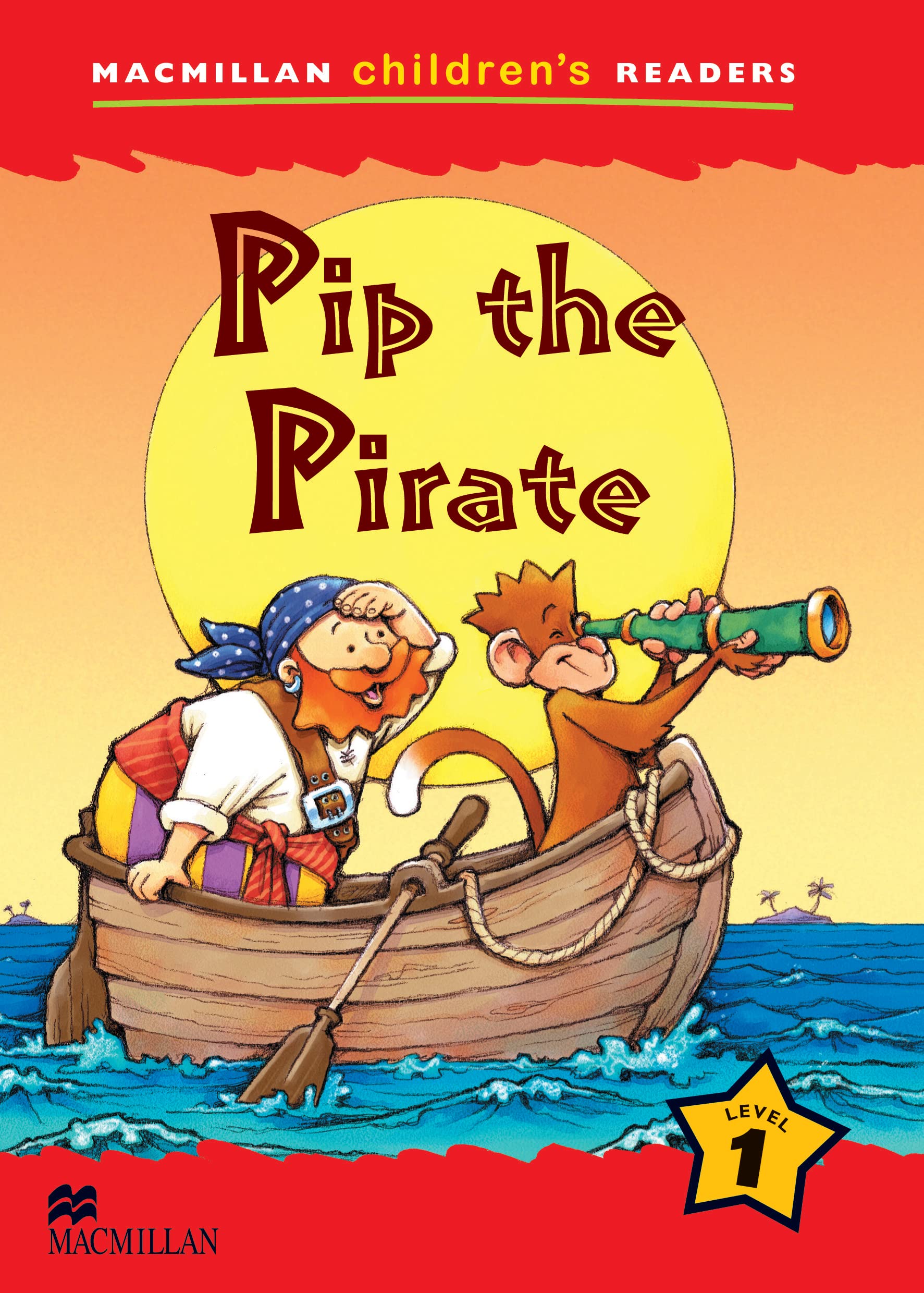 Macmillan Children's Readers Pip the Pirate International level 1 book