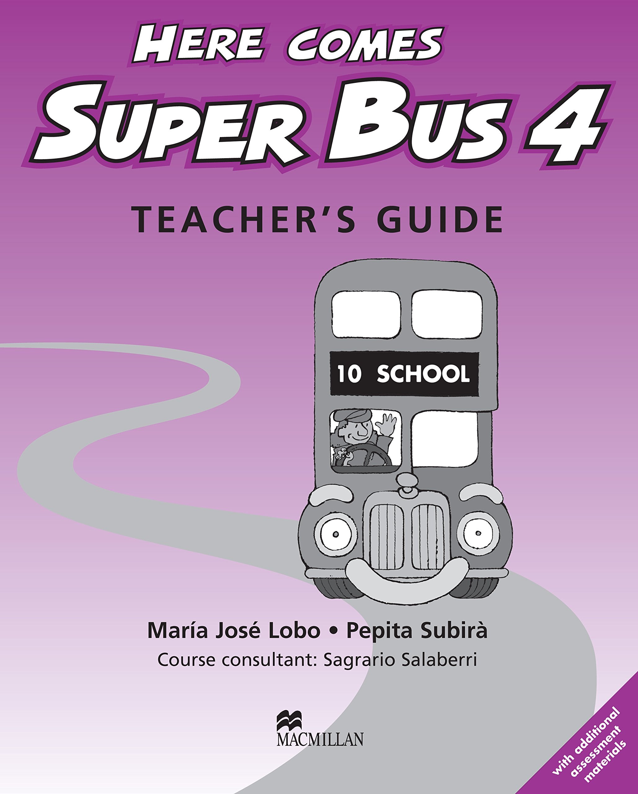 Here Comes Super Bus 4 Teacher's Book book