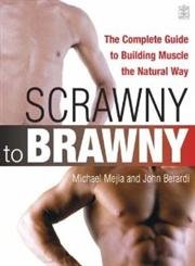 Product Image: Scrawny to Brawny