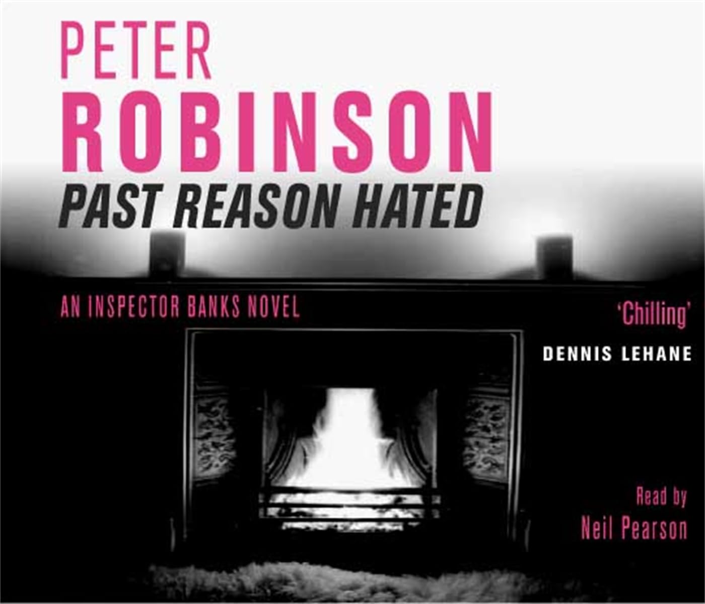 Past Reason Hated: Book 5 in the number one bestselling Inspector Banks series (The Inspector Banks series, 5) Contemporary literature