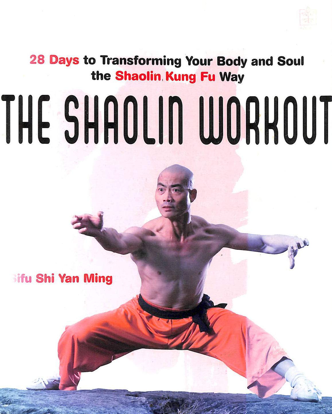 The Shaolin Workout Health, Nutrition & Fitness