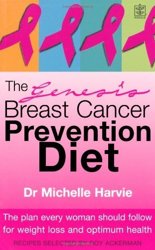 The Genesis Breast Cancer Prevention Diet Health, Nutrition & Fitness