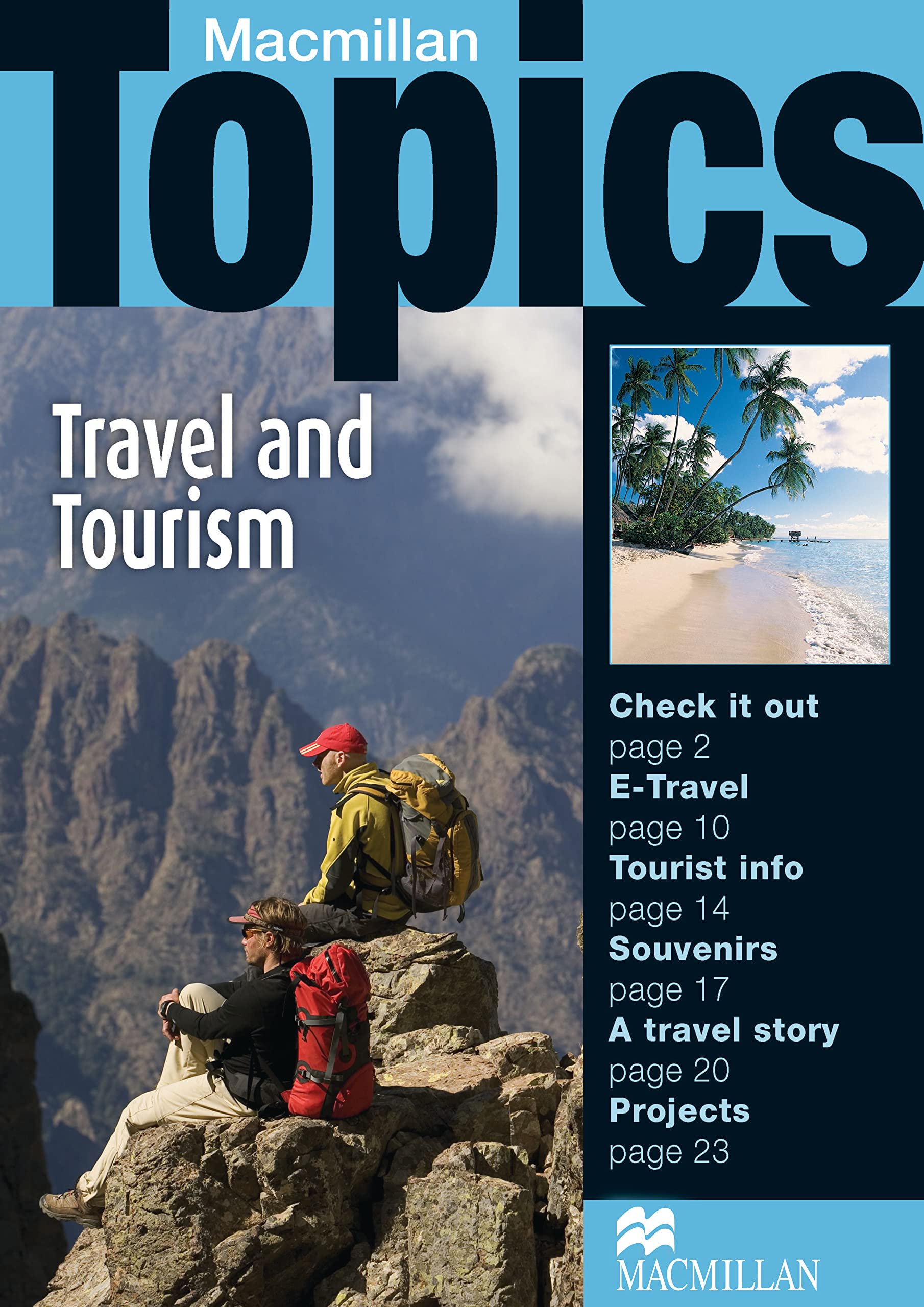 Macmillan Topics Travel & Tourism Intermediate Reader: Travel and Tourism Foreign Languages ​​& Dictionaries