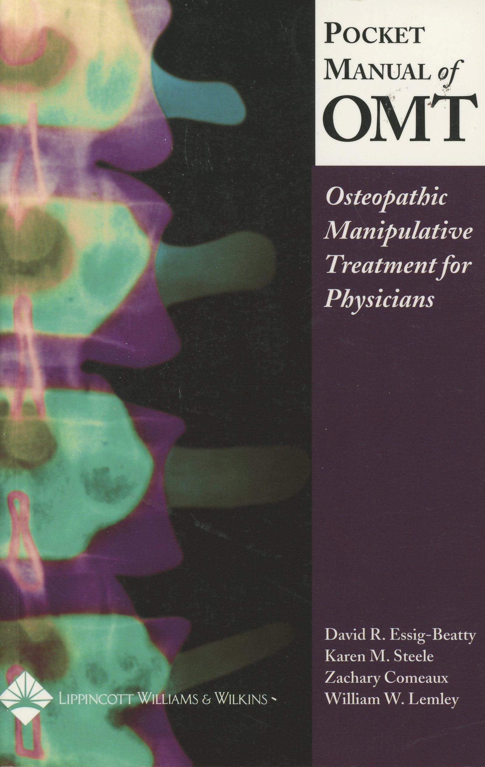 The Pocket Manual of Omt: Osteopathic Manipulative Treatment fro Physicians: Osteopathic Manipulative Treatment for Physicians (Step-Up Series) Medicine