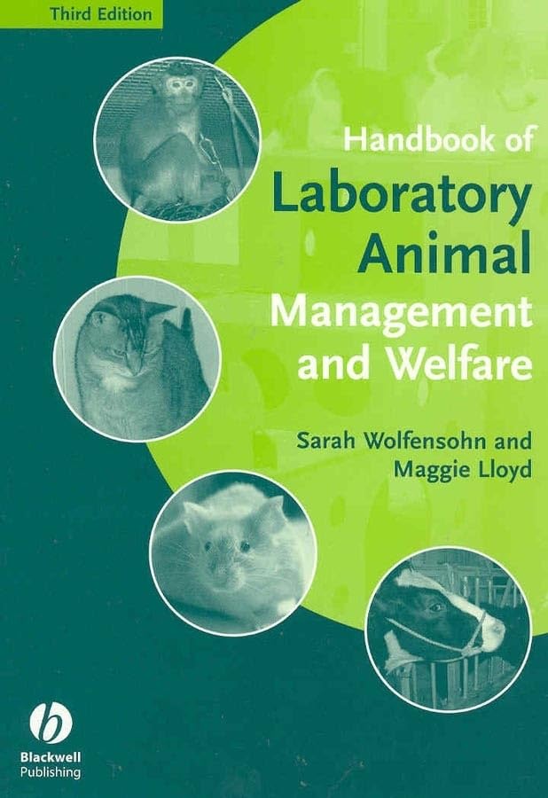 Handbook of Laboratory Animal Management and Welfare Medicine