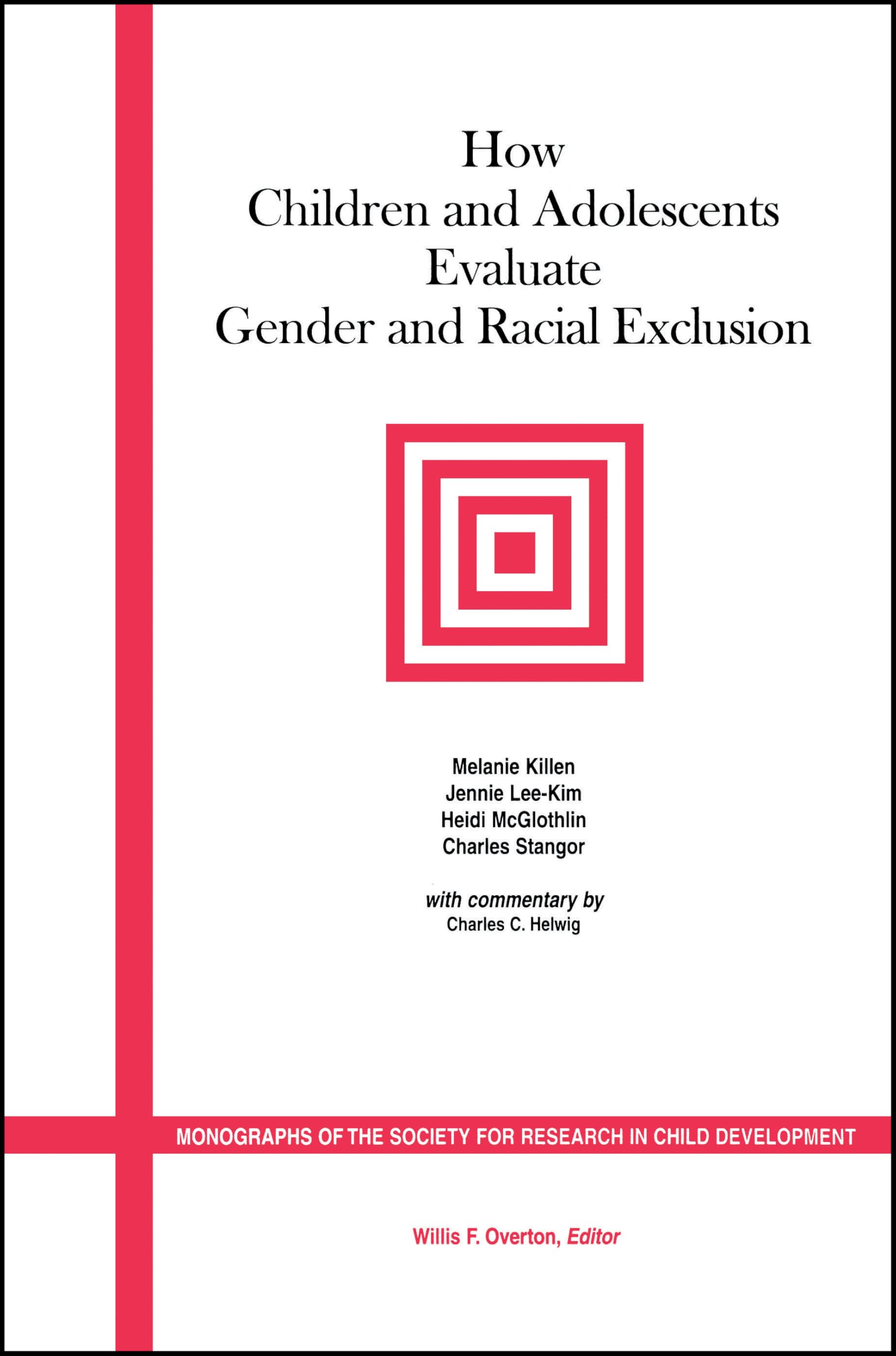 How Children and Adolescents Evaluate Gender and Racial Exclusion book